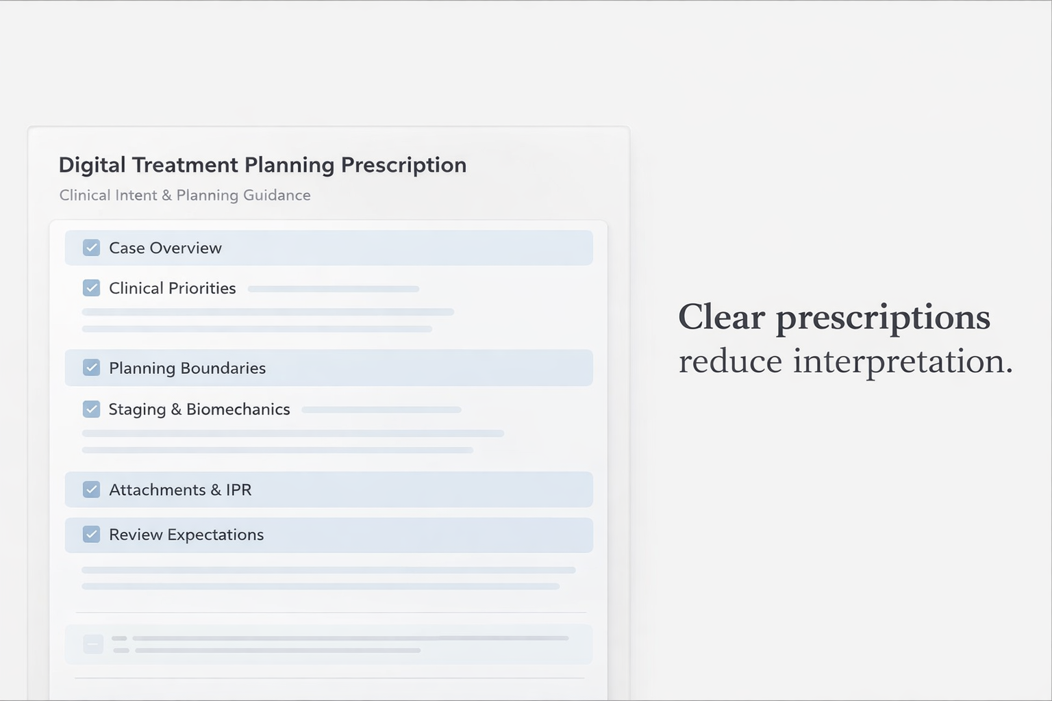 How Clear Prescriptions Lead to Faster, Fewer-Revision Treatment Plans